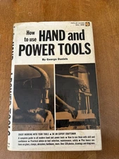 How Yo Use Hand And Power Tools