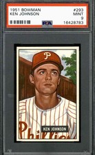 1951 Bowman #293 Ken Johnson - PSA 9