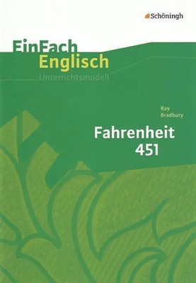 Fahrenheit 451 | Anke Simon | EinFach Englisch Unterrichtsmodelle | Broschüre