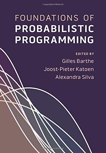 Foundations of Probabilistic Programming by Gilles Barthe (2020)
