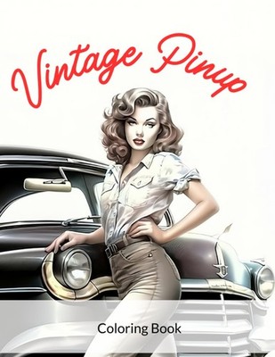 Vintage Pinup Coloring Book: Grayscale Art for All