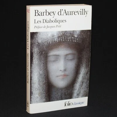 Les Diaboliques - Barbey d'Aurevilly - folio classique 1999 - Photo 1/3