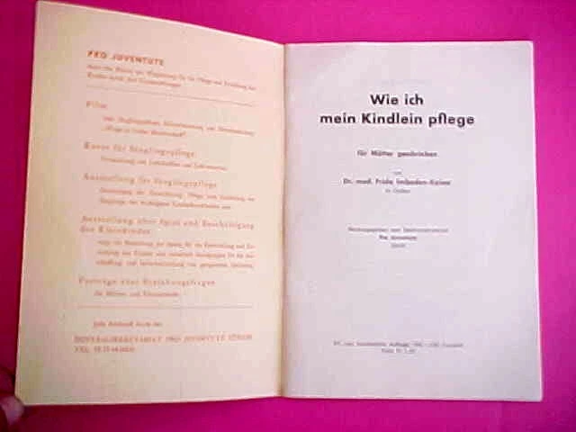 1945 German Child Care Manual ' Wie ich mein Kindlein pflege ' 79 pages Good Cnd - Image 4 of 4