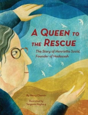 Nancy Churnin A Queen to the Rescue (Hardback) (UK IMPORT)