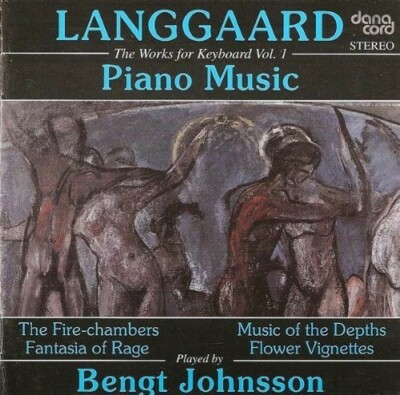 Bengt Johnsson - Rued Langgaard: Works For Keyboard,... - Bengt Johnsson CD VG