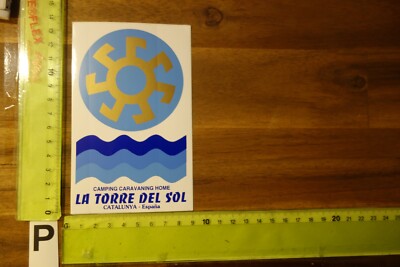 Alter Aufkleber Spanien Espana Camping LA TORRE DEL SOL Catalunya