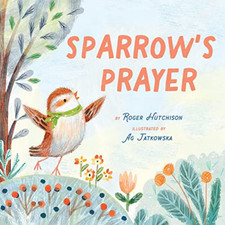 Image of Sparrow's Prayer - Hardback NEW Hutchison, Roge 14/02/2023