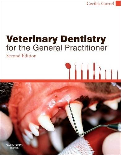 Veterinary Dentistry for the General Practitioner Gorrel Paperback 2e