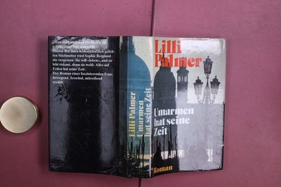 397179 Lilli Palmer UMARMEN HAT SEINE ZEIT Droemer Knaur HC