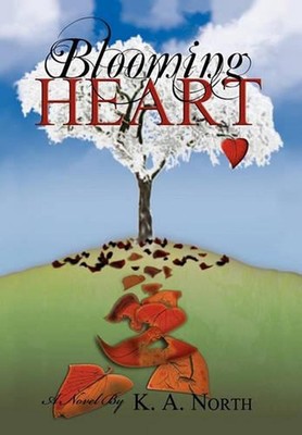 Blooming Heart by K.A. North (English) Hardcover Book