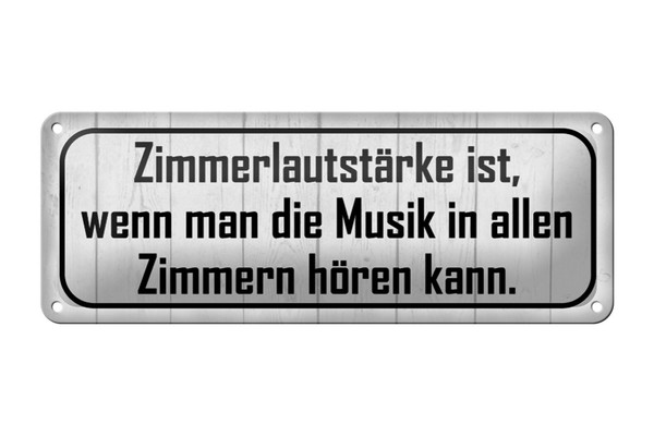 Blechschild Spruch 27X10 Cm ZimmerlautstäRke Ist Musik In Deko Schild Tin Sign-image