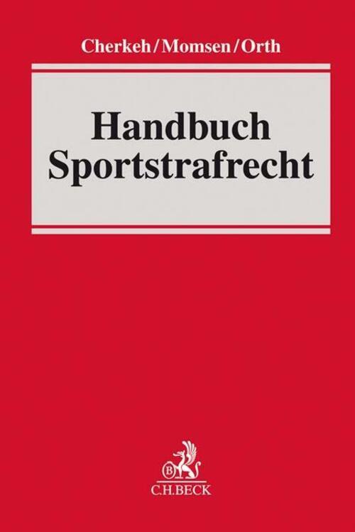 Thumbnail - Handbuch Sportstrafrecht Rainer T. Cherkeh (u. A.) Buch Leinen Xxvi