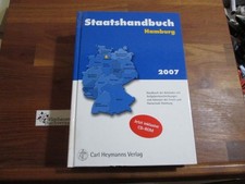 Die Bundesrepublik Deutschland : Staatshandbuch : Hamburg Ausgabe 2007 Heller, R