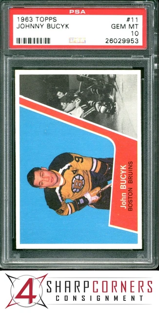 1963 Topps #11 Johnny Bucyk Bruins Hof Pop 3 PSA 10 SET BREAK