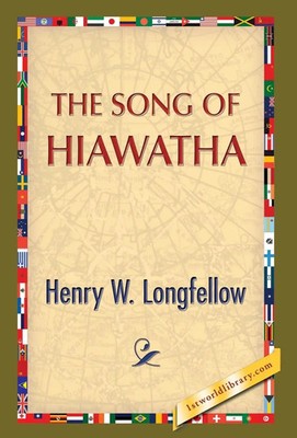 Henry Wadsworth Longfellow | The Song of Hiawatha | Buch | Englisch (2013)