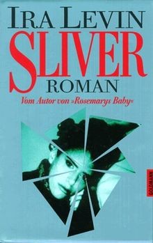 Sliver: Roman  von Ira Levin | Buch | Zustand gut