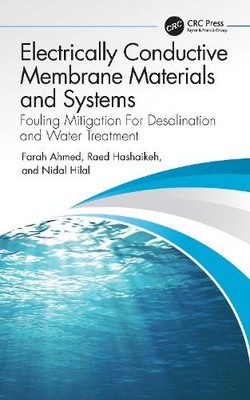 Electrically Conductive Membrane Materials and Systems by Far... - 9780367702069