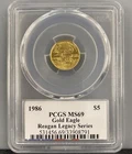 1986 US 1/10th ozt Gold $5 Eagle Coin PCGS MS69 Reagan Legacy Series L25099
