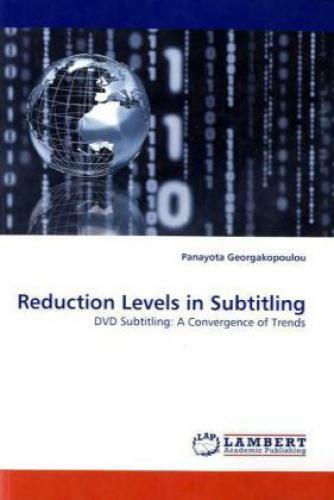 Thumbnail - Reduction Levels In Subtitling Dvd Subtitling: A Convergence Of Trends