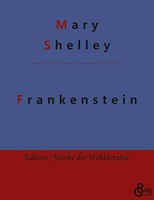 Mary Shelley | Frankenstein | Taschenbuch | Deutsch (2022) | 176 S.