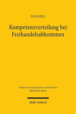 Kompetenzverteilung bei Freihandelsabkommen J...