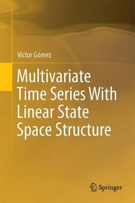 Multivariate Zeitreihe mit linearer Zustandsraumstruktur - 9783319285986