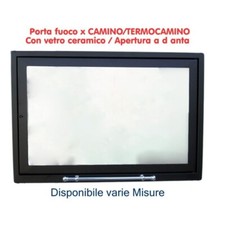 SPORTELLO AD ANTA PER CAMINO TERMOCAMINO STUFA A LEGNA PORTA FUOCO