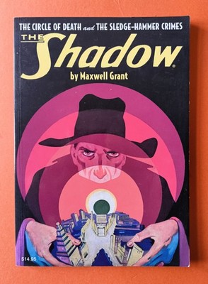 Maxwell Grant - THE SHADOW #78: The Circle of Death / The Sledge-Hammer Crimes
