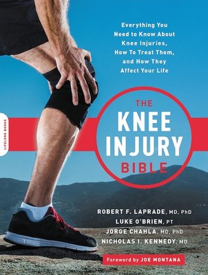 Knee Injury Bible by LaPrade