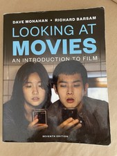 Looking at Movies: An Introduction to Film 7t...