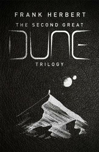 Second Great Dune Trilogy by Frank Herbert