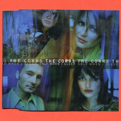 THE CORRS ~Only When I Sleep CD Single~Incl. Rare B-Side REMEMBER~ Andrea SHARON