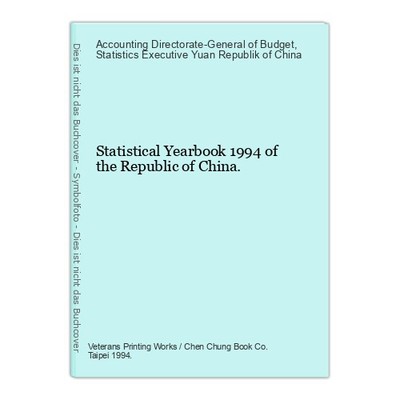 Statistical Yearbook 1994 of the Republic of China. Directorate-General of Budge