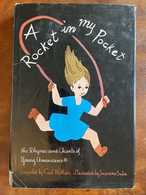 A Rocket In My Pocket 1st Printing Carl Withers Susanne Suba 1st ED 1948 HC/DJ