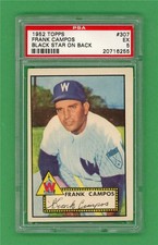 1952 Topps #307 Frank Campos ** BLACK STAR ** PSA EX 5 ** Senators baseball card