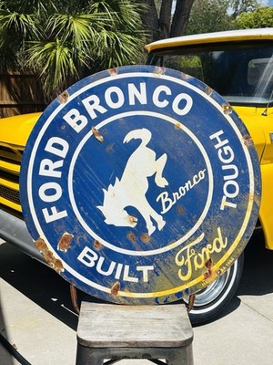 Ford Bronco Porcelain Advertising Sign Roughly 30 Inches