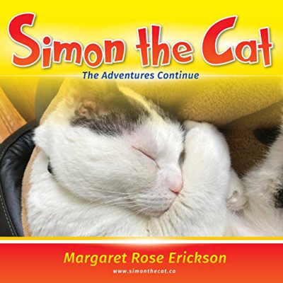 Simon the Cat: the Adventures Continue -  NEW Margaret Rose E 2017