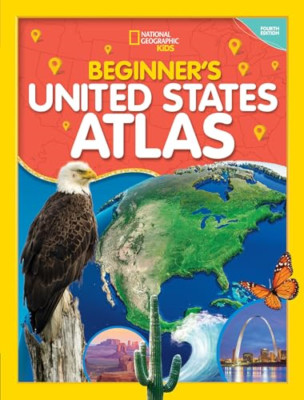 National Geographic Kids Beginner's United States Atlas - Hardback NEW Geographi