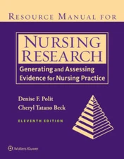 Resource Manual for Nursing Research: Generating and Assessing Evidence f - GOOD