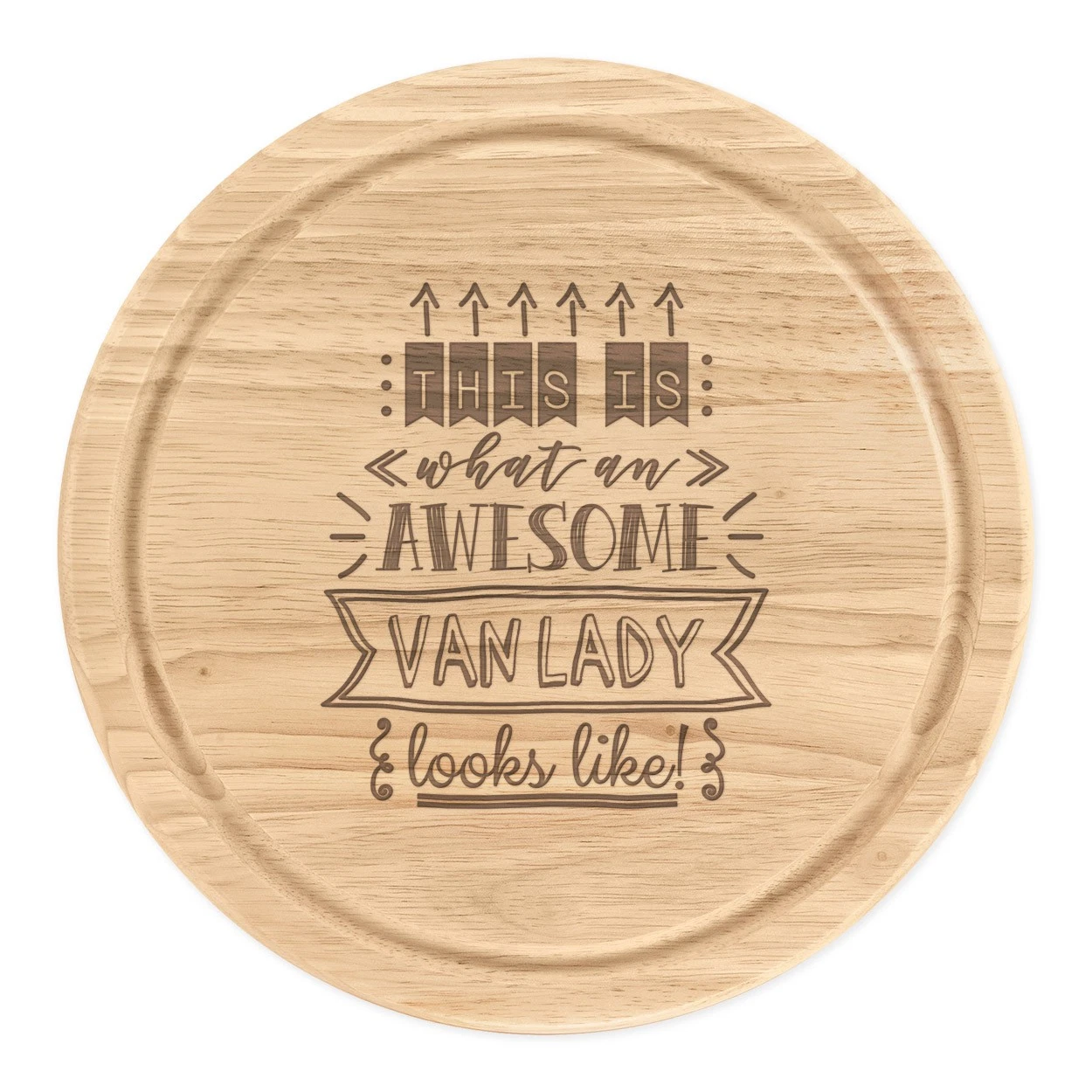 This Is What An Awesome Van Women Looks Like Round Chop Cheese Board