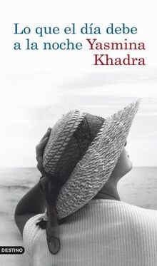 Lo que el día debe a la noche von KHADRA, YASMINA | Buch | Zustand gut