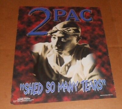 Tupac Shakur 2 Pac Poster Shed So Many Tears 2002 Original 34x22