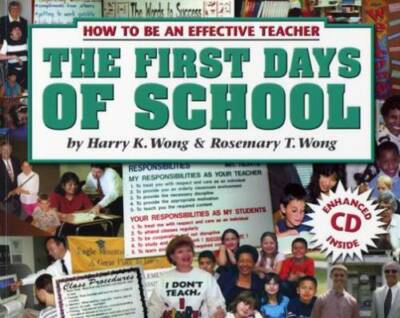 The First Days Of School: How To Be An Effective Teacher (Book and C - VERY GOOD