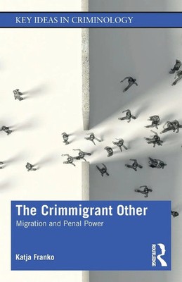 Katja Franko | The Crimmigrant Other | Taschenbuch | Englisch (2019) | Routledge