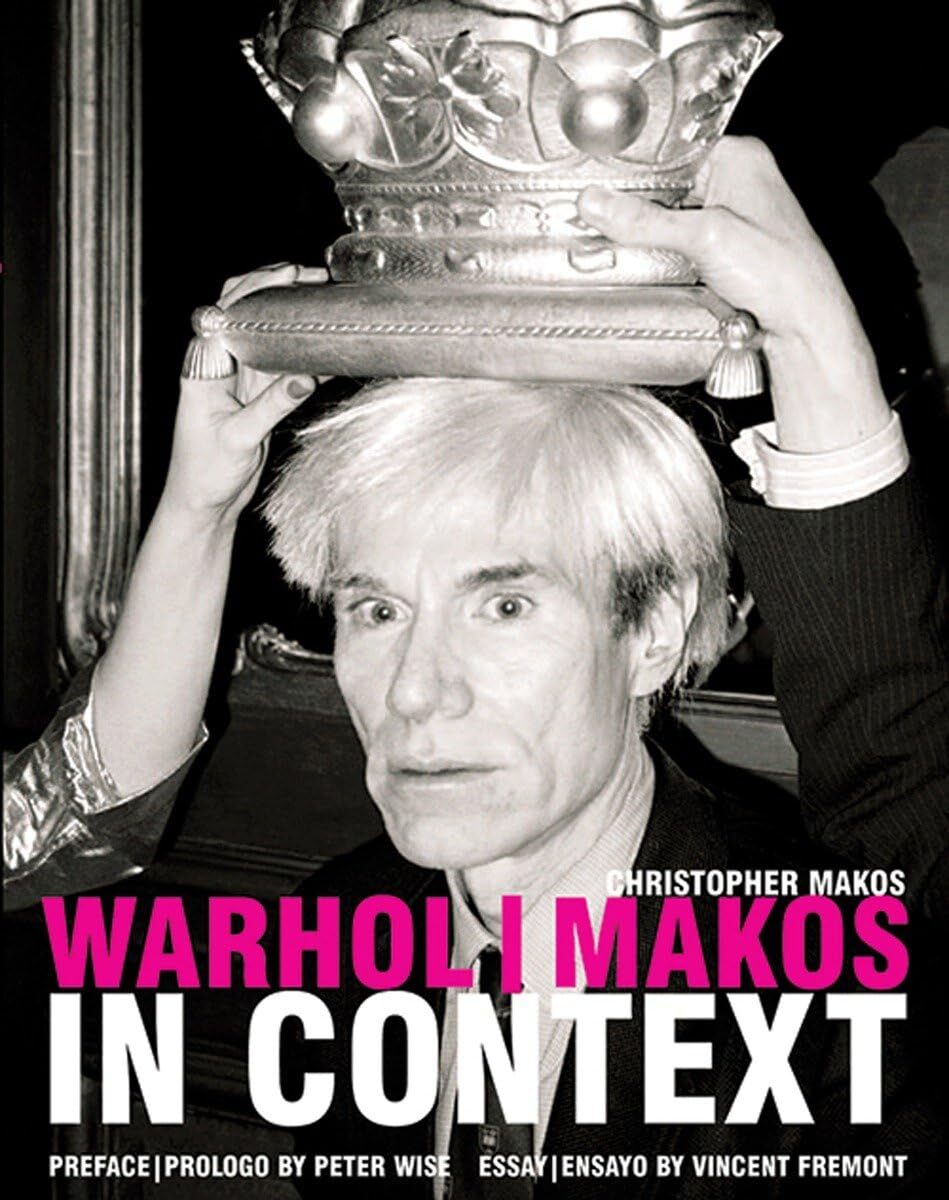 Warhol Makos In Context, Makos, Christopher, Very Good Book