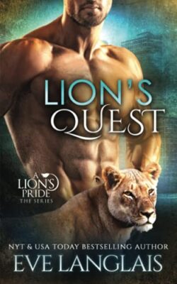 Lions Quest By Eve Langlais - New Copy - 9781773841915