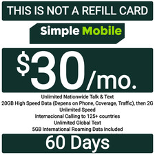 Simple Mobile Prepaid 30 Plan For 60 DAYS Unlt'd Talk/Text/5GB Data 60 VALUE