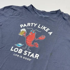 Life Is Good Shirt Mens XL Blue Party Like A Lob Star Lobster Graphic Tee Funny