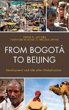From Bogot to Beijing by David Jacoby, Miguel G. Breceda Lap... - 9781498556743