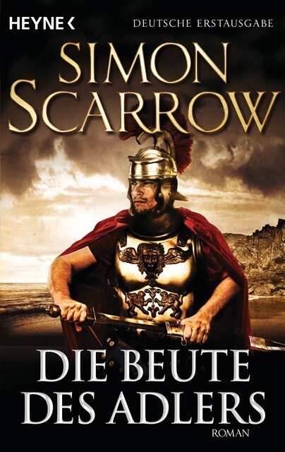 Thumbnail - Simon Scarrow / Die Beute Des Adlers / 9783453471184